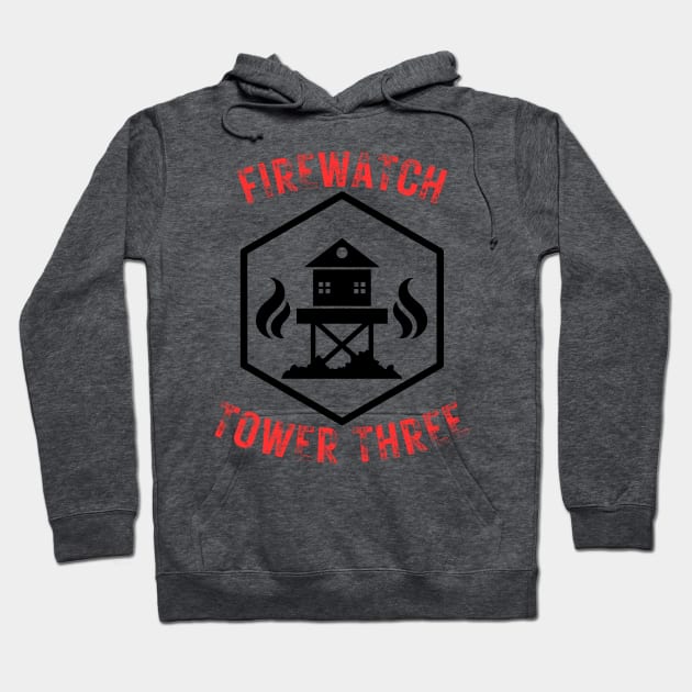 Support the FireWatch Patrol at Tower Three Hoodie by Rezolutioner